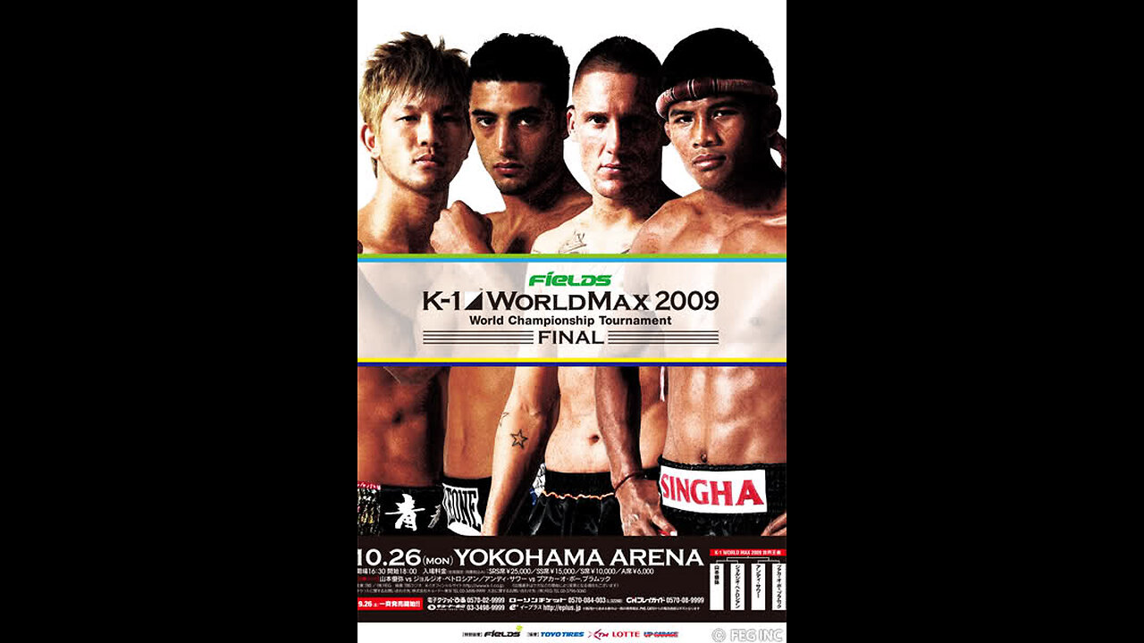K-1 WORLD MAX 2009 FINAL - Oct 26 2009 - Yokohama Arena (1 of 2)
