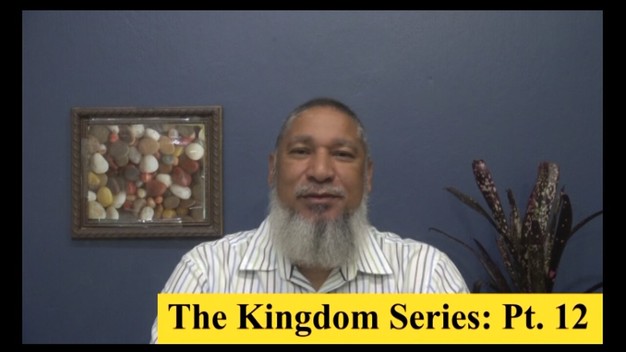 The Kingdom Series: Part 12 | The Likeness of the Kingdom