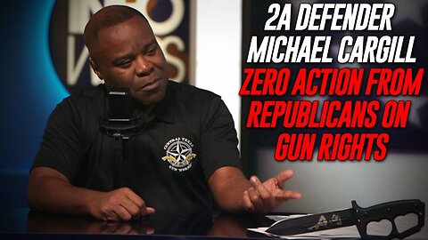 EXCLUSIVE: 2nd Amendment Defender Michael Cargill Calls Out The Republican
