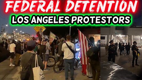 Anti-ICE Protest Erupts at DTLA Federal Building as Trump Warns Protesters