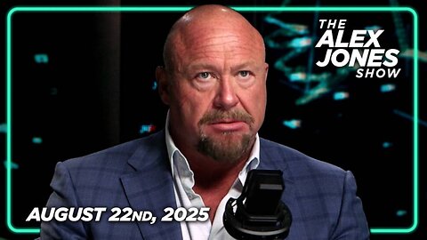 THE ALEX JONES SHOW - 8/22/2025: Trump Sends Troops To Chicago, Putin Pledges To Destroy Any NATO Troops Who Enter Ukraine, Deep State Snake Bolton Gets Raided By The FBI, & Top Russian Intellectual Leader Aleksandr Dugin Does In-Depth Interview With