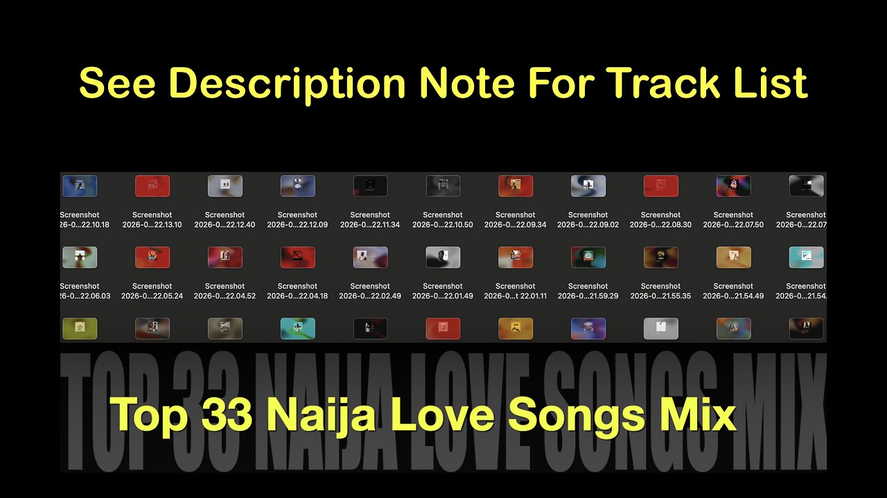33 Naija Love Songs Mix. 👁 💡