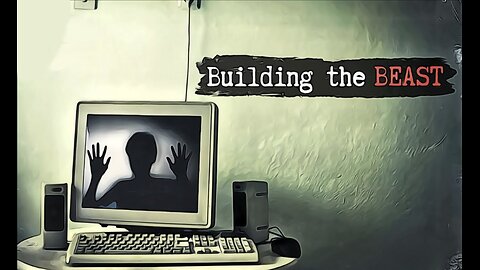 Building The Beast