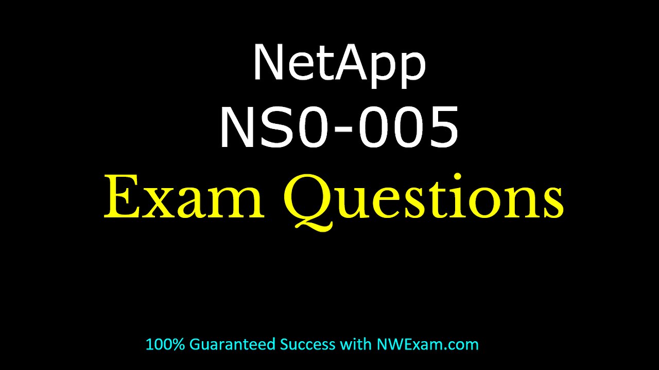 How to Prepare for NetApp NS0-005 NCTSP Certification?