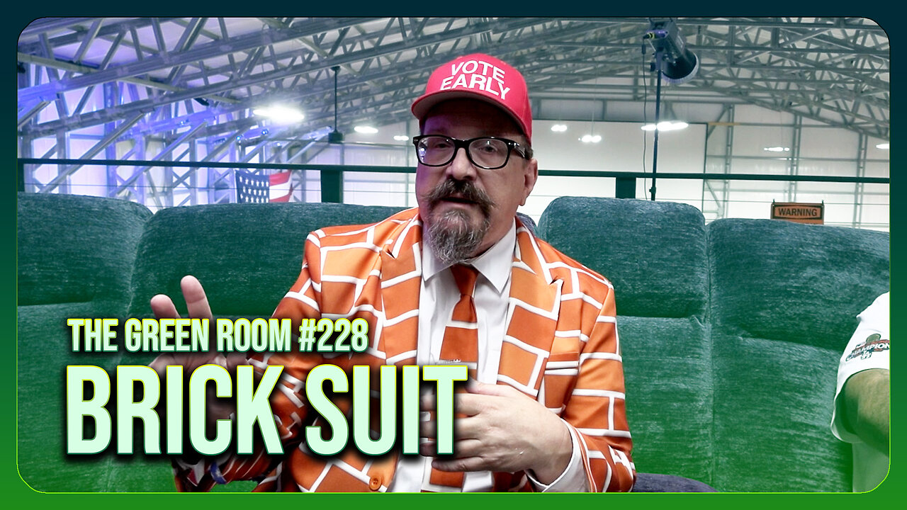 The Green Room #228 - BALLS To The WALL With Brick Suit