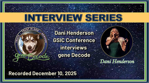 2025-12-10: Dani Henderson - GSIC Conference Interviews gene Decode - Part 1