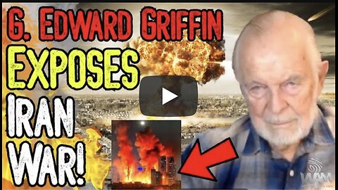 EXCLUSIVE: G. EDWARD GRIFFIN EXPOSES IRAN WAR! - Planned Shift Into A Global Conflict & Technocracy!
