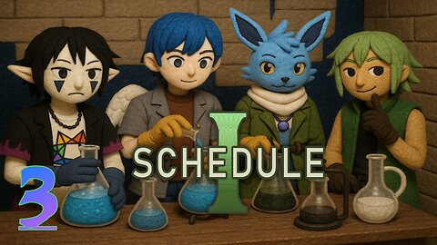 Just some funny blue rocks || Schedule 1 #2