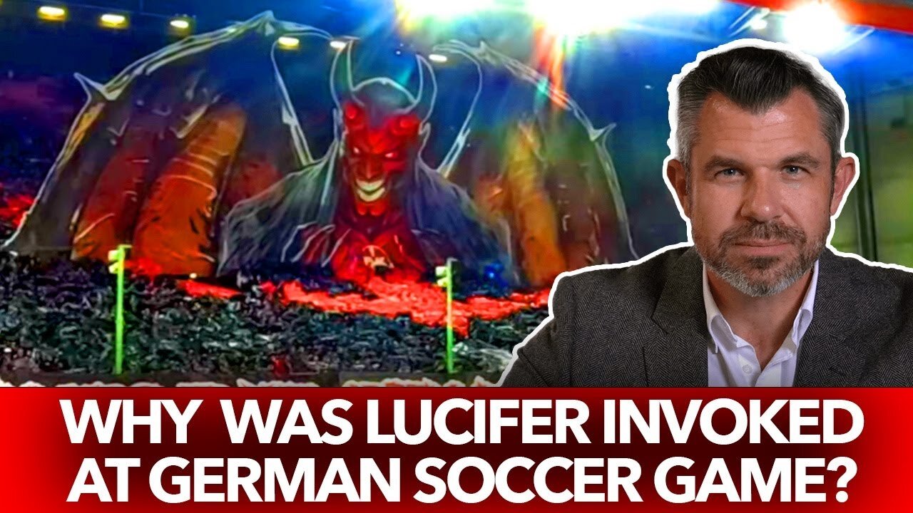 Satan Soccer? Fans Summon Lucifer During Game with Latin Curse – Dr. Taylor Marshall