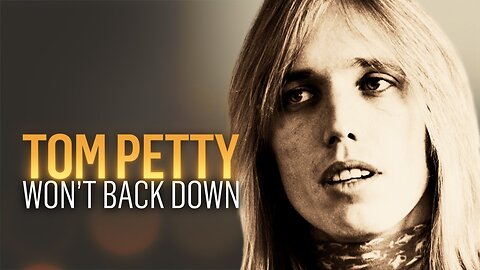 Tom Petty 'I Won't Back Down' EXPLAINED Song Meaning