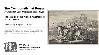 The Parable of the Wicked Vinedressers—Luke 20:1-19