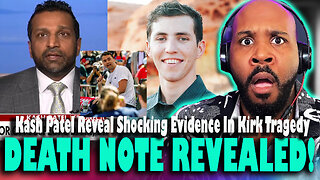 DEATH NOTE REVEALED! Kash Patel Reveals 'SHOCKING' Evidence In Kirk Assassination Investigation