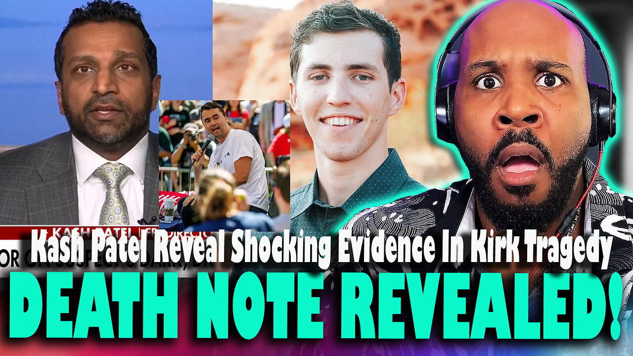 DEATH NOTE REVEALED! Kash Patel Reveals 'SHOCKING' Evidence In Kirk Assassination Investigation