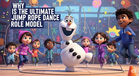 Why Olaf Is the Ultimate Jump Rope Dance Role Model