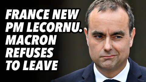 France new PM Lecornu. Macron refuses to leave