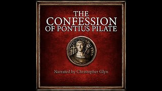 The CONFESSION of Pontius Pilate 📜 Full Audiobook With Text - Narrated by Christopher Glyn