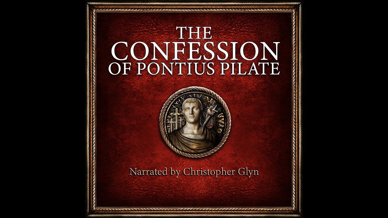 The CONFESSION of Pontius Pilate 📜 Full Audiobook With Text - Narrated by Christopher Glyn