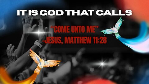 It Is God That Calls