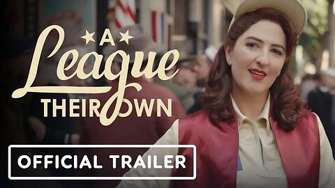 A League of Their Own - Official Season 1 Trailer (2022) D'Arcy Carden, Chanté Adams, Abbi Jacobson