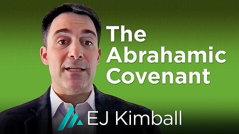 The Abrahamic Covenant: EJ Kimball AMS TV 427
