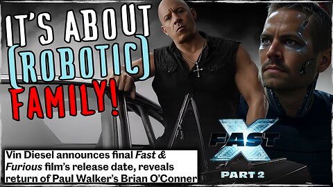 Vin Diesel Reveals Paul Walker Will Return in Fast X: Part 2