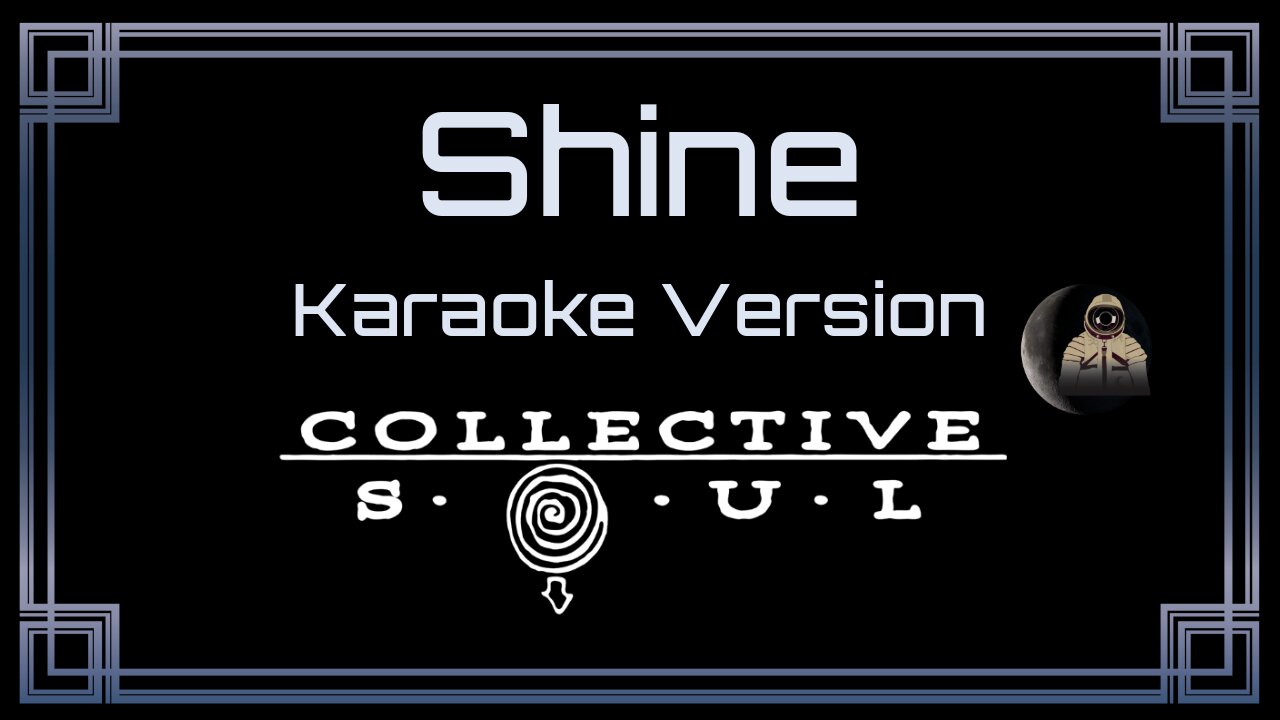 Collective Soul - Shine (CC)