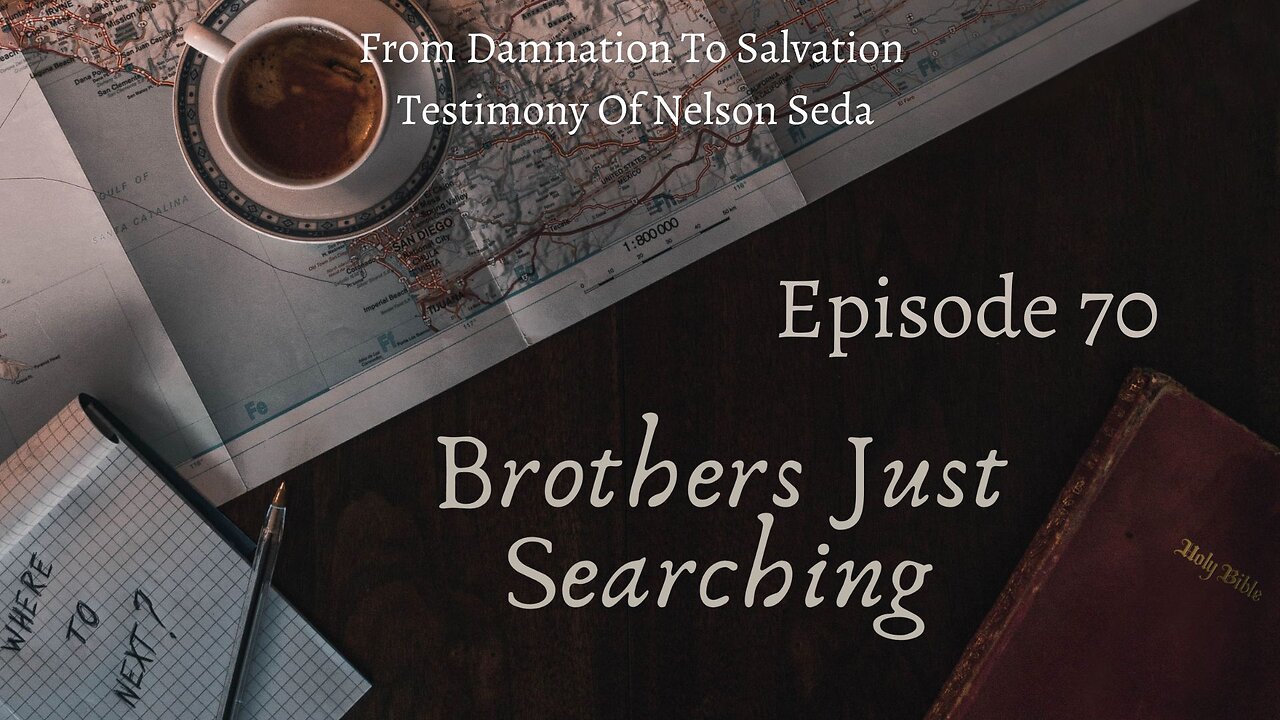 EP | #70 From Damnation To Salvation | Testimony Of Nelson Seda