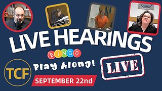 Court Coverage - Live Court Hearings - Sep 22nd - Judge Simpson, McNally, Boyd, West, and More