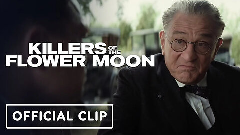 Killers of the Flower Moon - Official Clip (2023) Robert De Niro, Leonardo