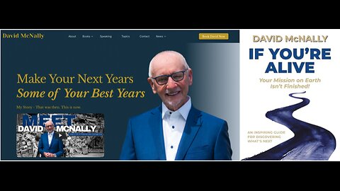 IF YOU’RE ALIVE, Then Your Mission on Earth Isn’t Finished!...with David McNally