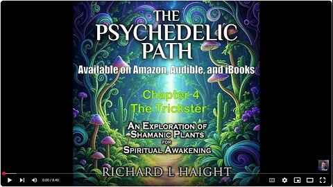 The Psychedelic Path (Audiobook) Chapter 4 - "The Trickster"