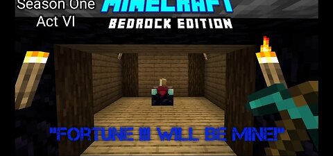 "Fortune III Will Be Mine" | Minecraft Bedrock Edition | Season One Act VI (Take 4) Update!