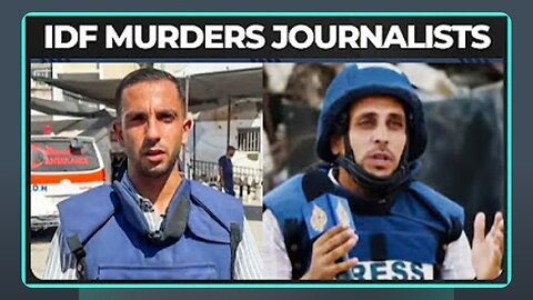Israel KILLS Al-Jazeera Journalists In TARGETED Strike