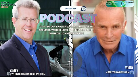 GLP-1 Drugs Explained: The Truth About Ozempic, Weight Loss, and Muscle Loss –With Dr. Johnny Bowden
