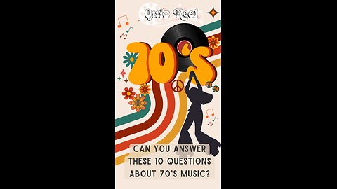 1970s Trivia Quiz | Can You Answer These 10 Questions About the '70s?