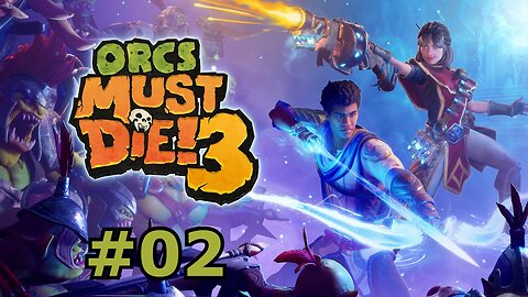 Orcs Must Die! 3 Walkthrough Gameplay Part 2 - GREAT ROOM (PC)