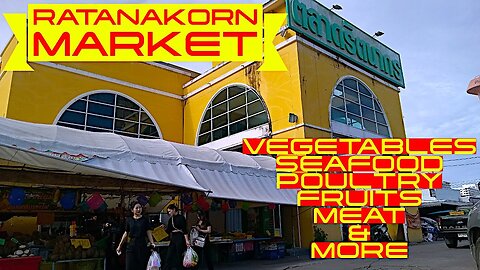 Ray Roams To Ratanakorn Market | Pattaya | Thailand 🇹🇭