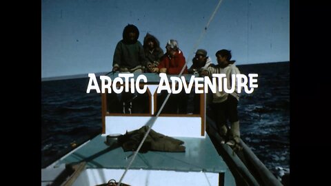 Mutual of Omaha's Wild Kingdom - "Arctic Adventure"