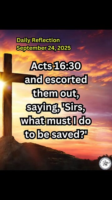 Daily Reflection September 24, 2025 #faith #bible #reflection