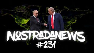 NostradaNews #231 Quelques évènements dans le monde que vous avez peut être raté