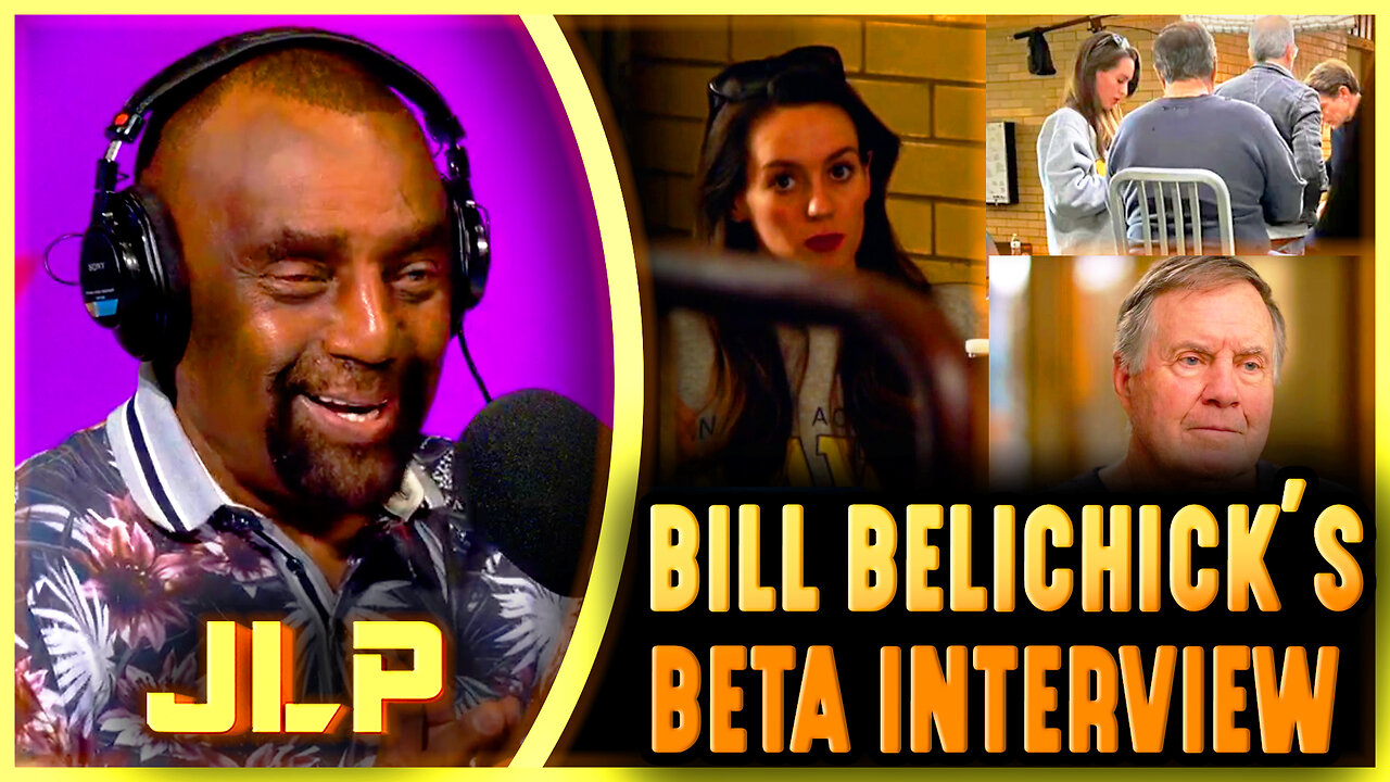 73-Yr-Old Bill Belichick’s Beta Interview! 24-Yr-Old GF Keeps Interrupting 😳 (JLP Reacts)