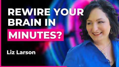 Rewire Your Brain: How Body Movement Heals Trauma | Liz Larson