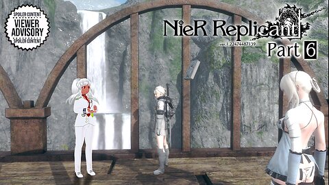[NieR: Replicant Ver. 1.22474487139... - Part 6] Same Song, A Rougher Verse!