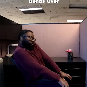 When Your Work Wife Bends Over