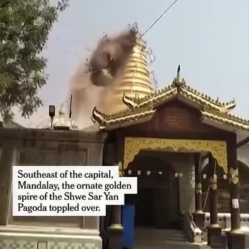 Historic and religious sites across Myanmar rocked by 7.7-magnitude earthquake