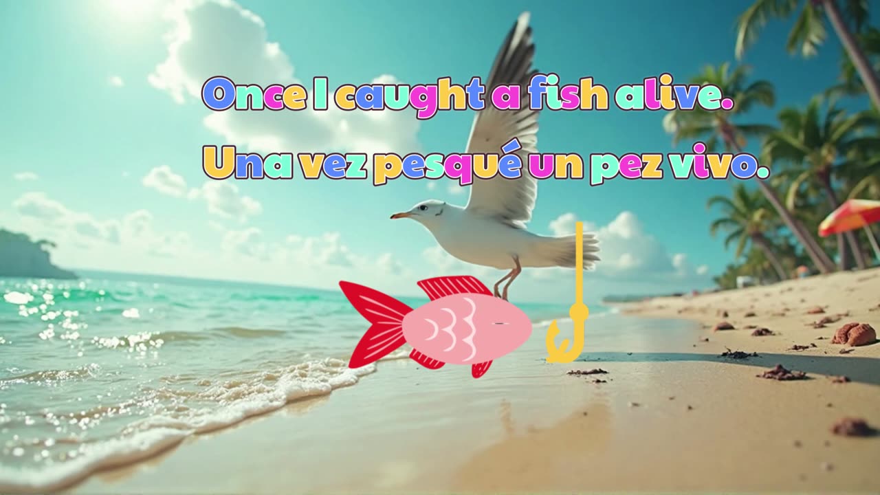 🎣 Once I Caught a Fish Alive – Canción Infantil Bilingüe Frase a Frase (Inglés/Español)