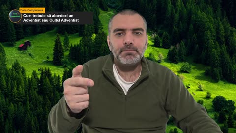 Cum trebuie să abordezi un Adventist sau Cultul Adventist _