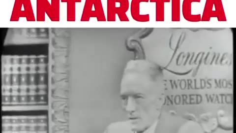 Admiral Byrd gives the secrets of Antarctica