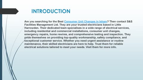 Looking for the best Consumer Unit Changes in Isham