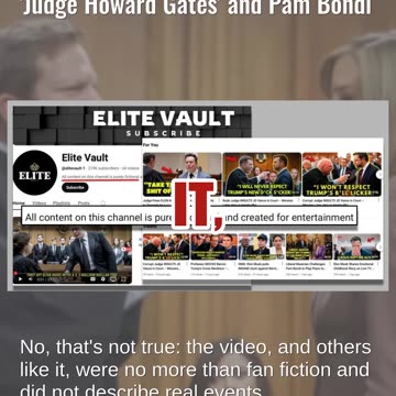 Fact Check: Videos Describe FAKE Courtroom Fight Between Fictional Judge Howard Gates and Pam Bondi